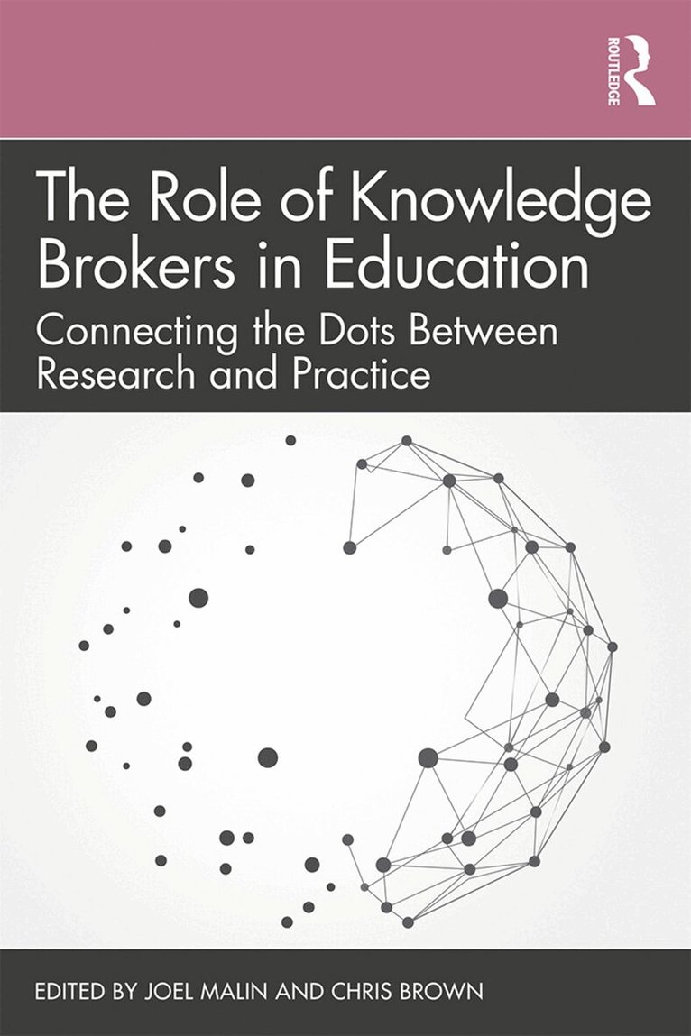 Joel Malin, Chris Brown - Role of Knowledge Brokers in Education, Häftad
