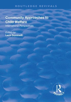 Community Approaches to Child Welfare 1