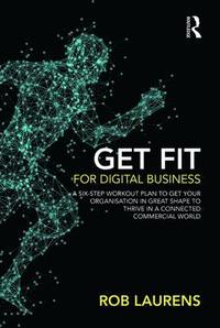 bokomslag Get Fit for Digital Business