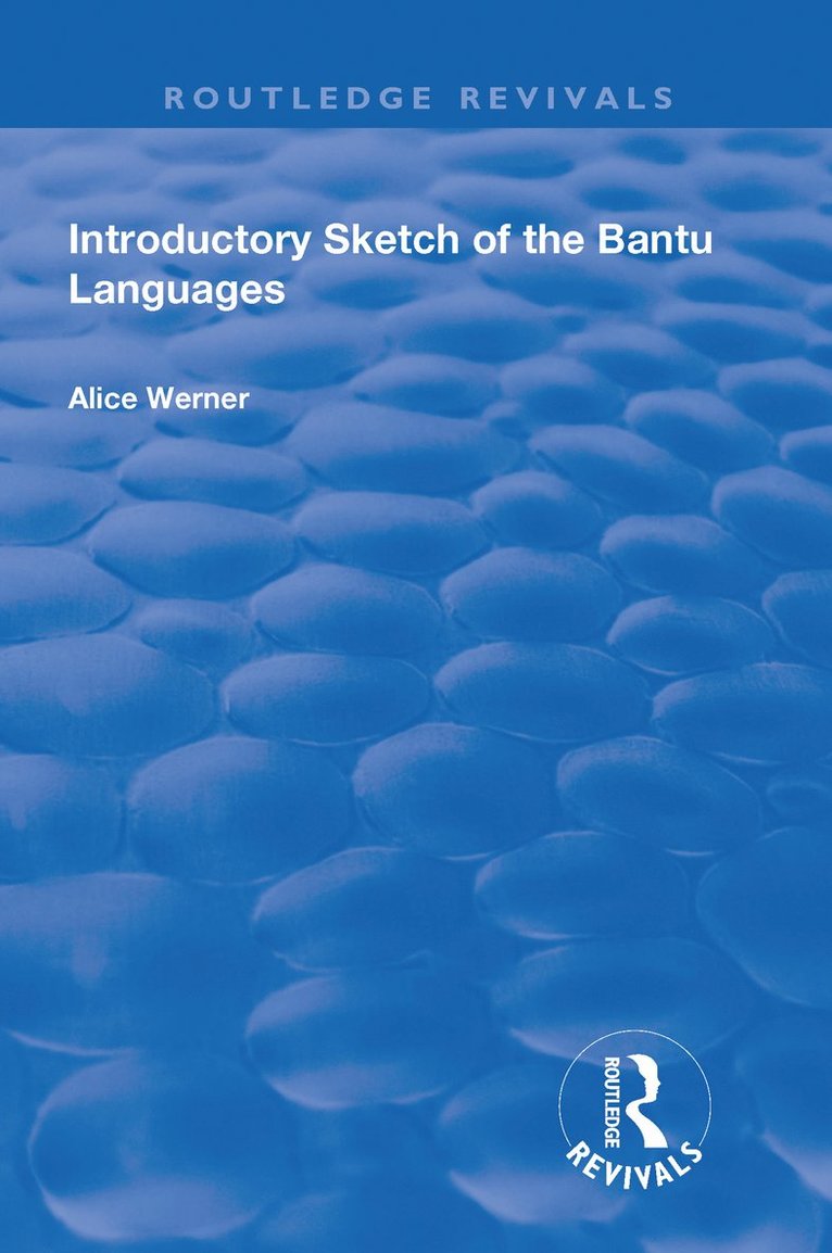 Introductory Sketch of the Bantu Languages