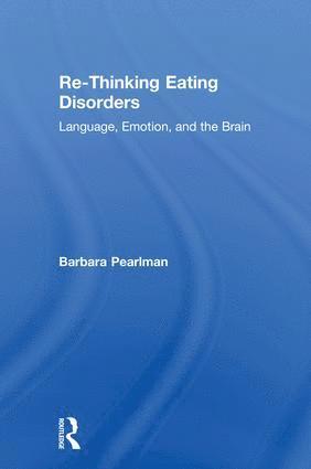 Re-Thinking Eating Disorders