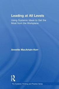 bokomslag Leading at All Levels