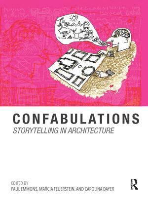 Confabulations : Storytelling in Architecture 1