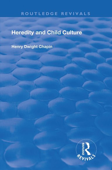 bokomslag Heredity and Child Culture