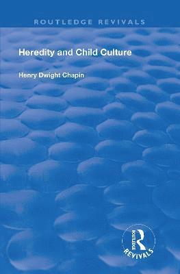Heredity and Child Culture