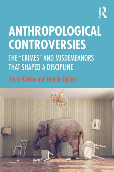 bokomslag Anthropological Controversies