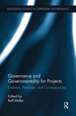 bokomslag Governance and Governmentality for Projects