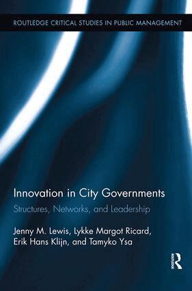 Jenny M. Lewis, Lykke Margot Ricard, Erik Hans Klijn, Tamyko Ysa Figueras - Innovation in City Governments, Häftad