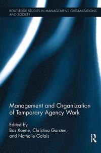 bokomslag Management and Organization of Temporary Agency Work