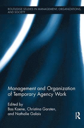 Management and Organization of Temporary Agency Work 1