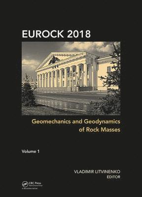 Geomechanics and Geodynamics of Rock Masses, Volume 1 1