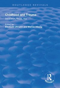 bokomslag Childhood and Trauma