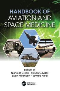 bokomslag Handbook of Aviation and Space Medicine