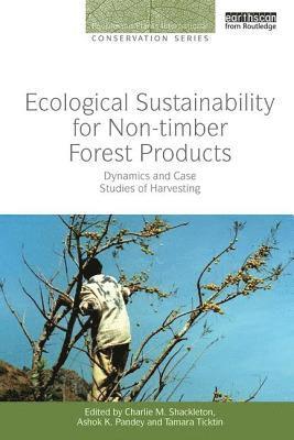 bokomslag Ecological Sustainability for Non-timber Forest Products