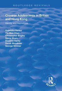 bokomslag Chinese Adolescents in Britain and Hong Kong