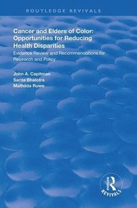 bokomslag Cancer and Elders of Color: Opportunities for Reducing Health Disparities