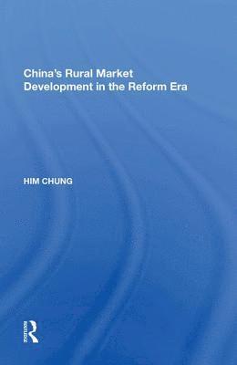 China's Rural Market Development in the Reform Era