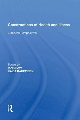 bokomslag Constructions of Health and Illness