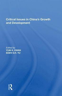 Critical Issues in China's Growth and Development 1