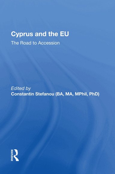 Constantin Stefanou - Cyprus and the EU, Häftad