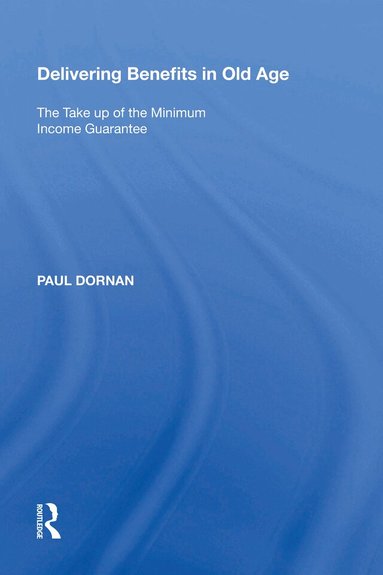 Paul Dornan - Delivering Benefits in Old Age, Häftad