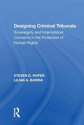 Designing Criminal Tribunals 1