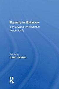bokomslag Eurasia in Balance