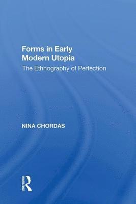 Nina Chordas - Forms in Early Modern Utopia, Häftad