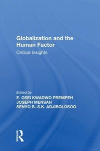 bokomslag Globalization and the Human Factor