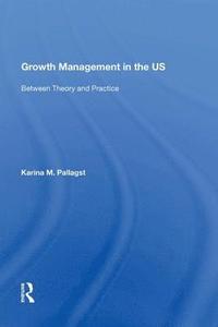 bokomslag Growth Management in the US