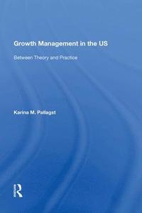 bokomslag Growth Management in the US