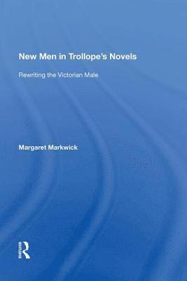 New Men in Trollope's Novels 1