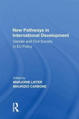 bokomslag New Pathways in International Development