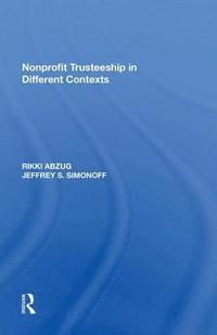 bokomslag Nonprofit Trusteeship in Different Contexts