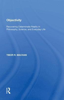 Tibor R. Machan - Objectivity, Häftad