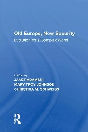 bokomslag Old Europe, New Security