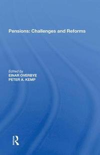 bokomslag Pensions: Challenges and Reforms