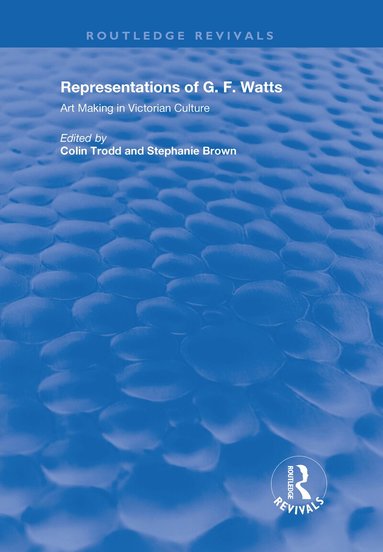 Colin Trodd - Representations of G.F. Watts, Häftad