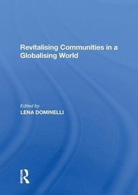 bokomslag Revitalising Communities in a Globalising World