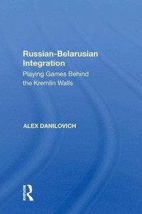 bokomslag Russian-Belarusian Integration