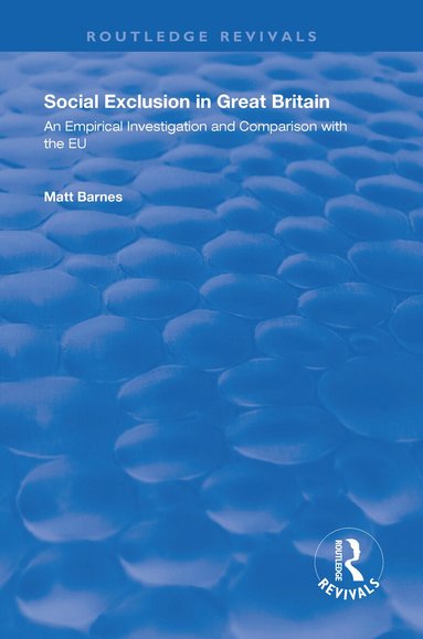 Matt Barnes - Social Exclusion in Great Britain, Häftad