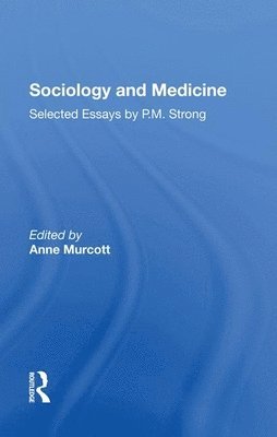bokomslag Sociology and Medicine