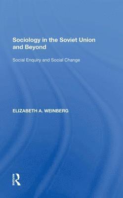 Sociology in the Soviet Union and Beyond 1