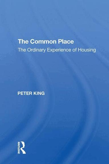 Peter King - Common Place, Häftad