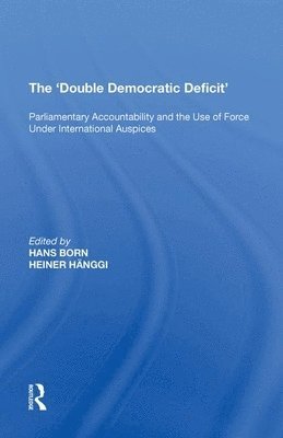 The 'Double Democratic Deficit' 1