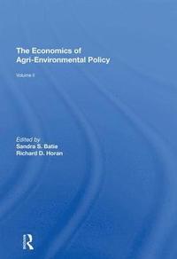 bokomslag The Economics of Agri-Environmental Policy, Volume II