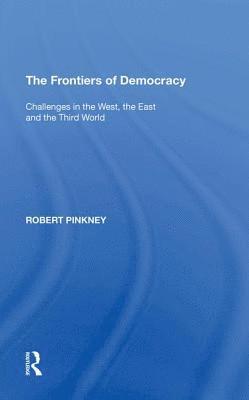 bokomslag The Frontiers of Democracy