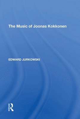 The Music of Joonas Kokkonen 1