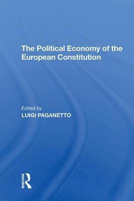 The Political Economy of the European Constitution 1