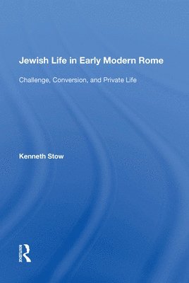 Jewish Life in Early Modern Rome 1